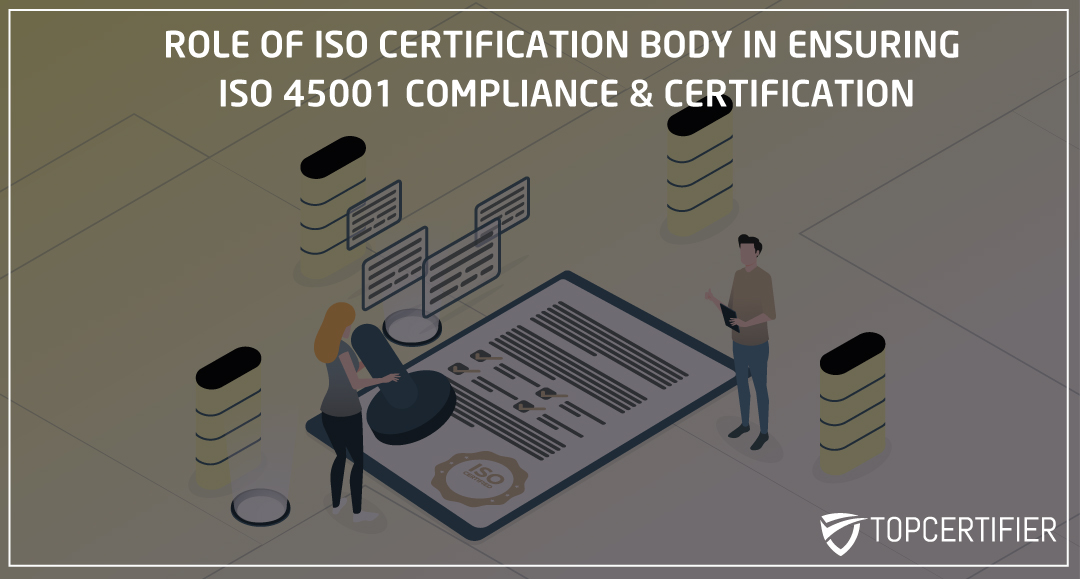 ISO 45001 Certification Body